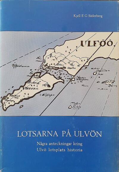 Bilden visar boken Lotsarna på Ulvön